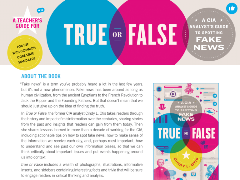 A Teacher’s Guide to True or False: A CIA Analyst’s Guide to Fake News